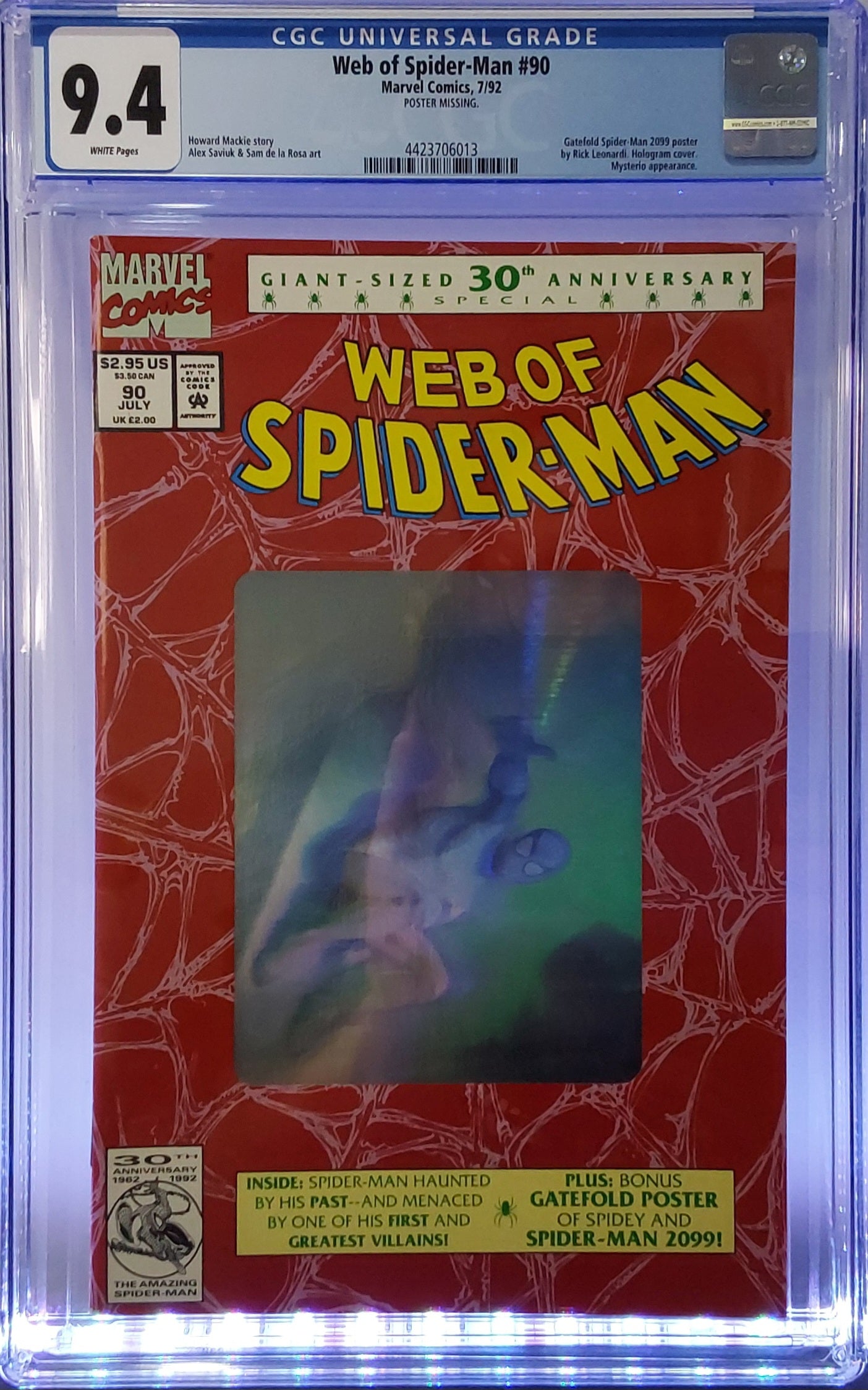 Web of Spider-Man #90 7/92 Holo Cover CGC 9.4